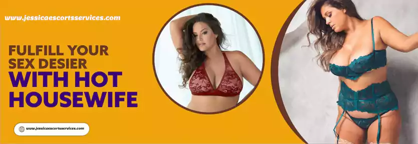 hire housewife escorts