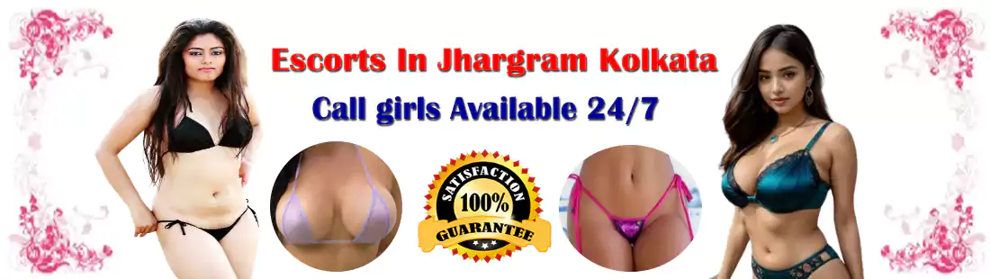 Escorts In Jhargram Kolkata