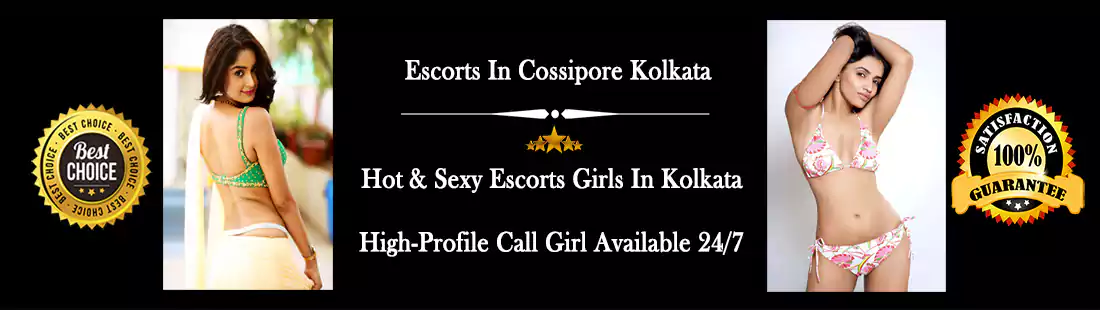 Escorts Service In Cossipore Kolkata