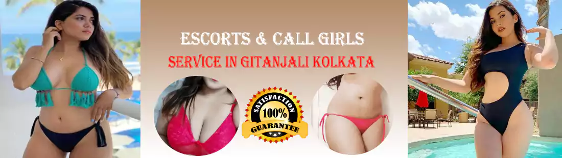 Escorts Service In Gitanjali Kolkata