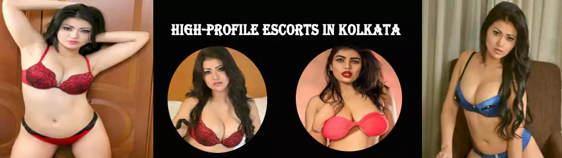 High-Profile Call Girls In Kolkata