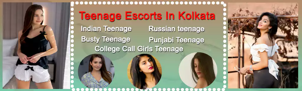 Teenage Escorts In Kolkata